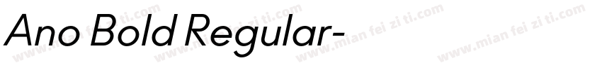Ano Bold Regular字体转换